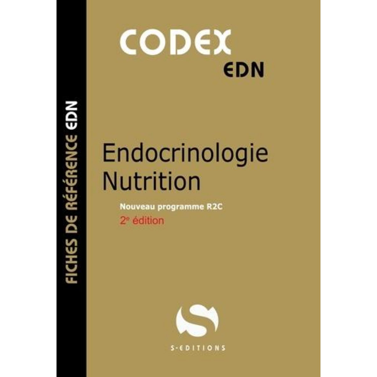 ENDOCRINOLOGIE NUTRITION. PROGRAMME R2C, 2E EDITION, Gavoille Antoine