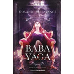 BABA YAGA, Bellavance Dominic