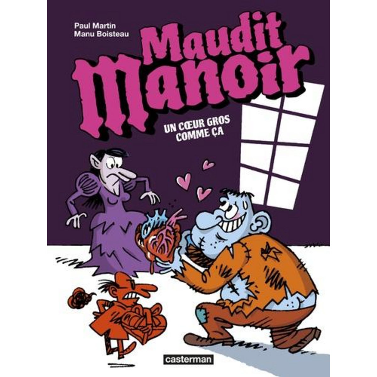 MAUDIT MANOIR TOME 2 : UN COEUR GROS COMME CA, Martin Paul