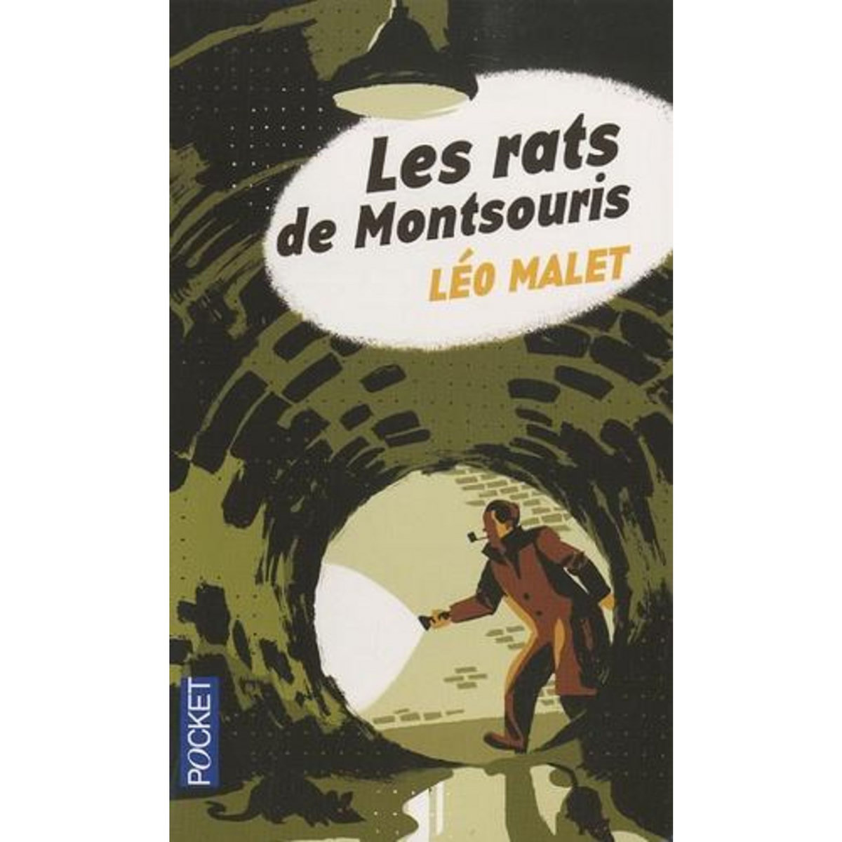 LES RATS DE MONTSOURIS, Malet Léo