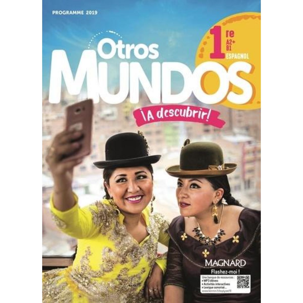 ESPAGNOL 1RE A2+>B1 OTROS MUNDOS ¡A DESCUBRIR! EDITION 2019, Kitten Sabine