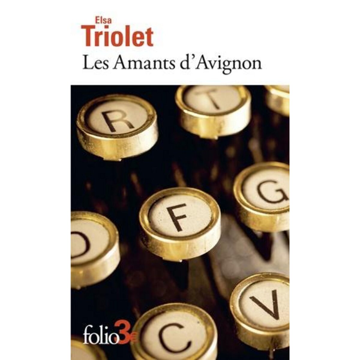 LES AMANTS D'AVIGNON, Triolet Elsa