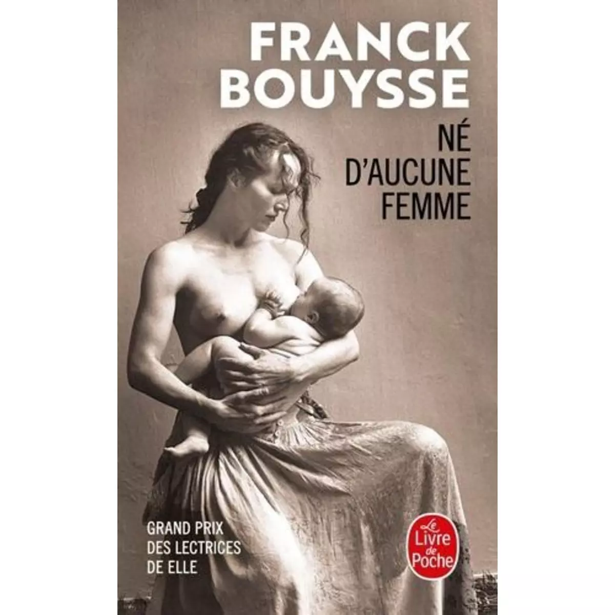  NE D'AUCUNE FEMME, Bouysse Franck