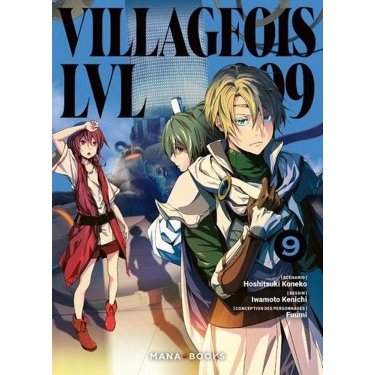 VILLAGEOIS LVL 999 TOME 9 , Koneko Hoshitsuki