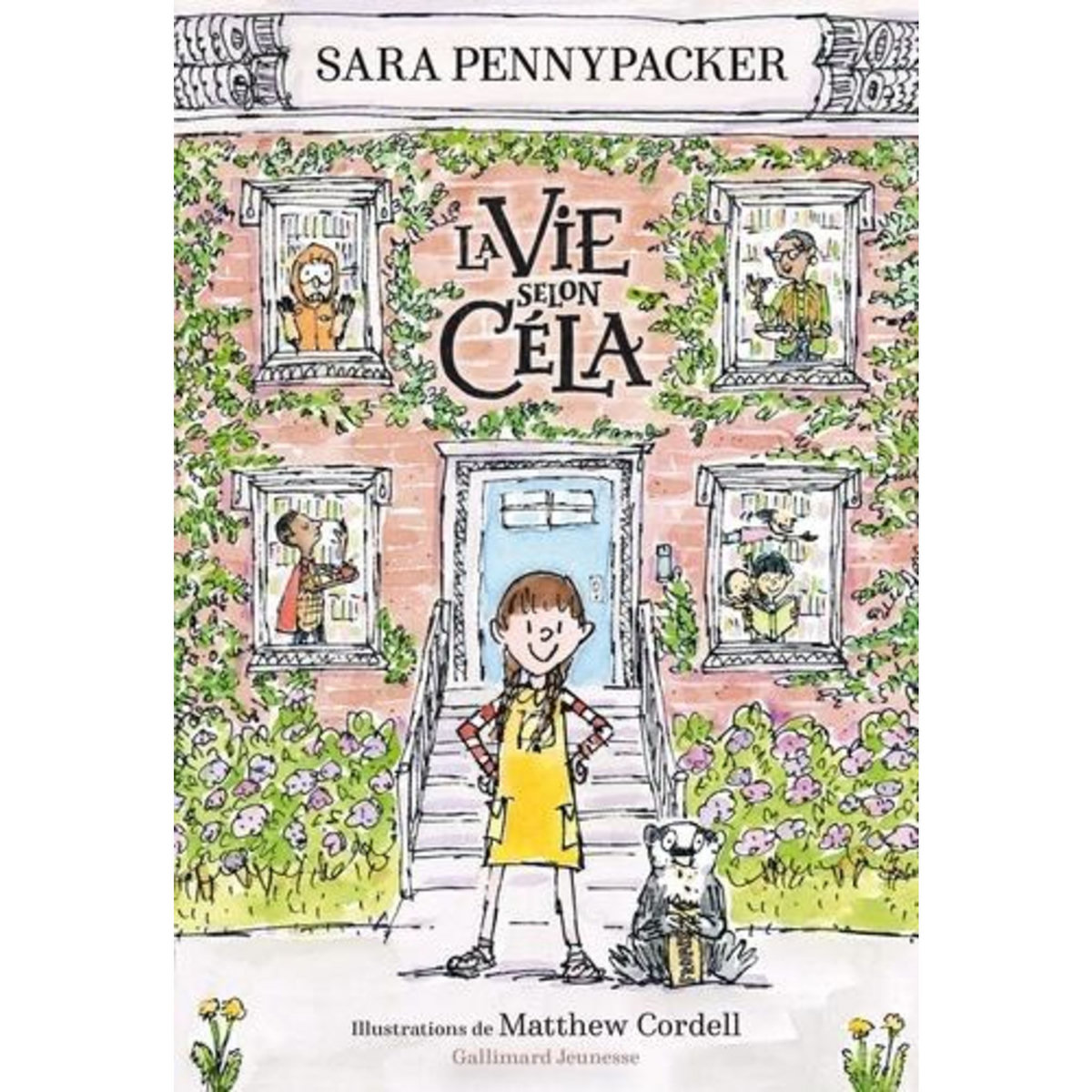 LA VIE SELON CELA, Pennypacker Sara