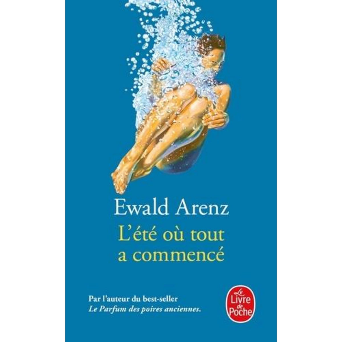 L'ETE OU TOUT A COMMENCE, Arenz Ewald