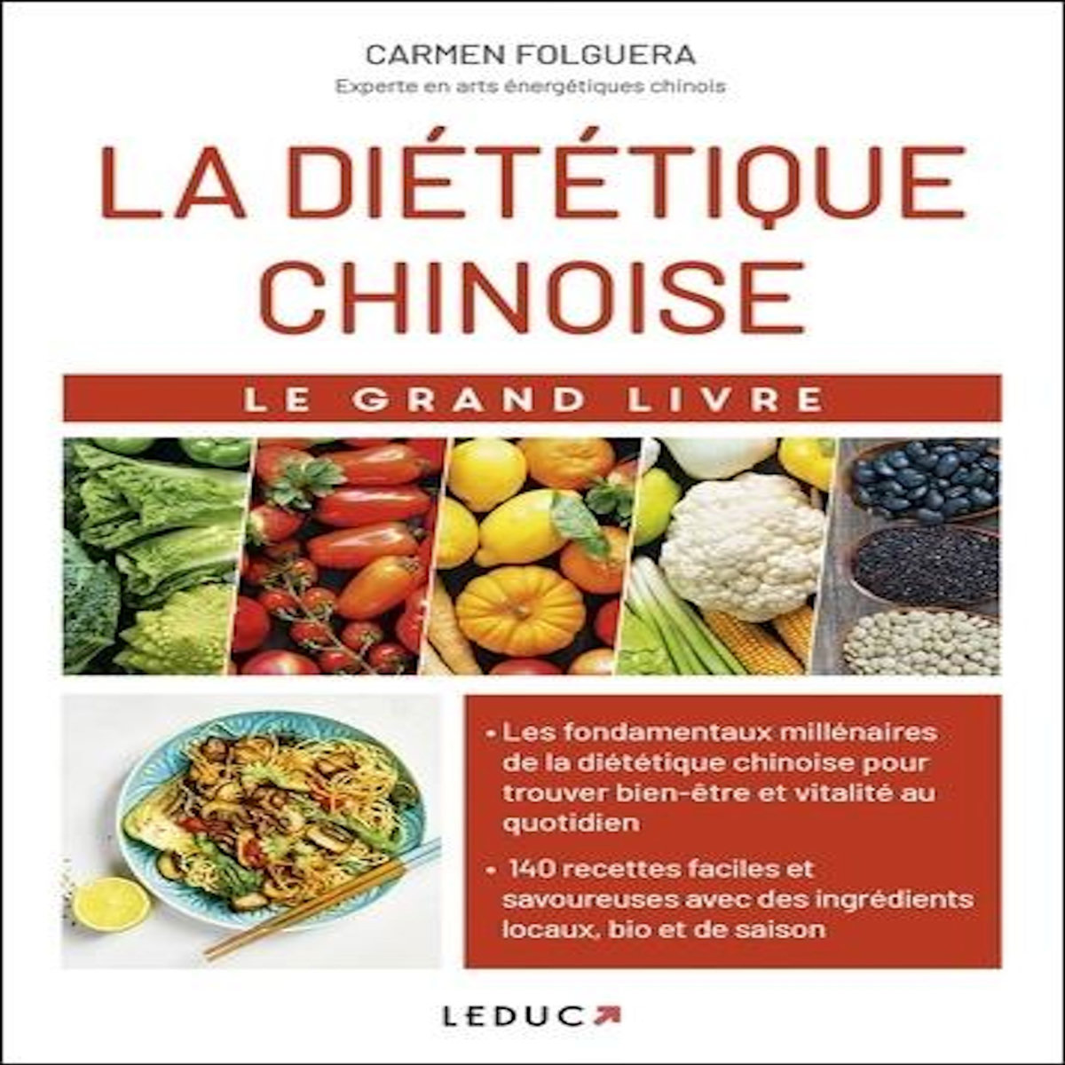 LA DIETETIQUE CHINOISE, Folguera Carmen