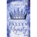 MAJESTY TOME 2 : FALLEN MAJESTY, Dane Delinda