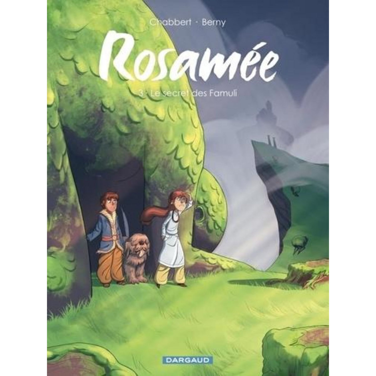 ROSAMEE TOME 3 : LE SECRET DES FAMULI, Chabbert Ingrid