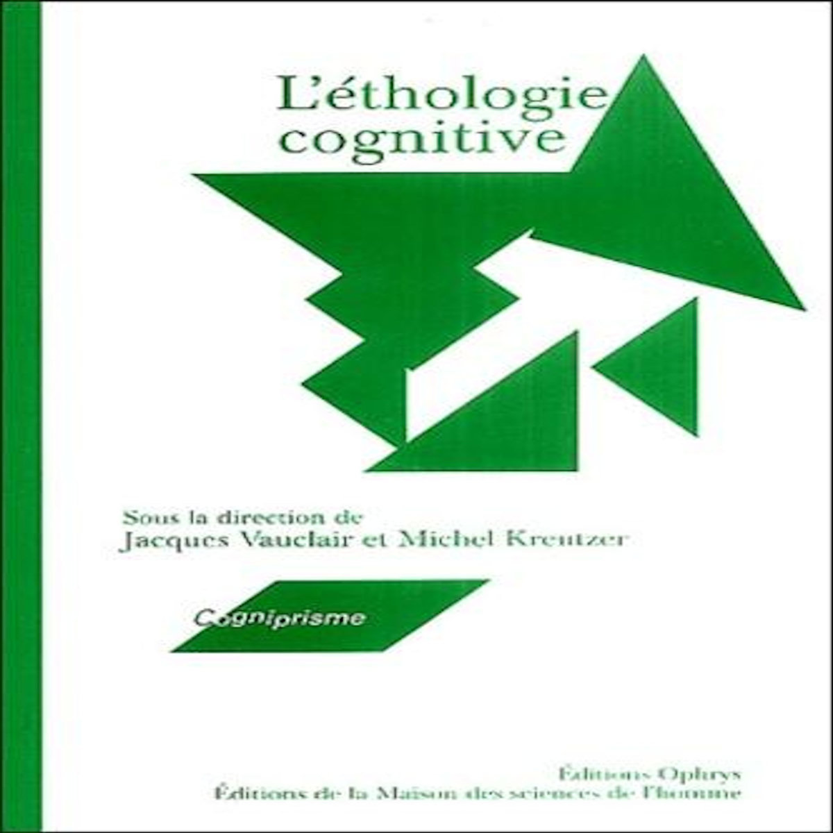 L'ETHOLOGIE COGNITIVE, Vauclair Jacques