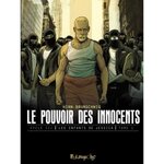 LE POUVOIR DES INNOCENTS CYCLE 3 : LES ENFANTS DE JESSICA TOME 1 : LE DISCOURS, Brunschwig Luc