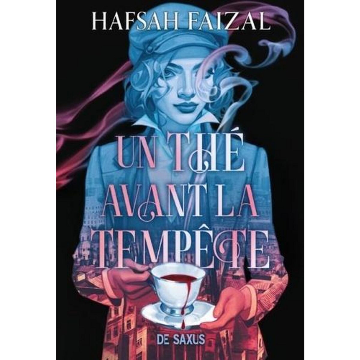 DE THE ET DE SANG TOME 1 : UN THE AVANT LA TEMPETE, Faizal Hafsah