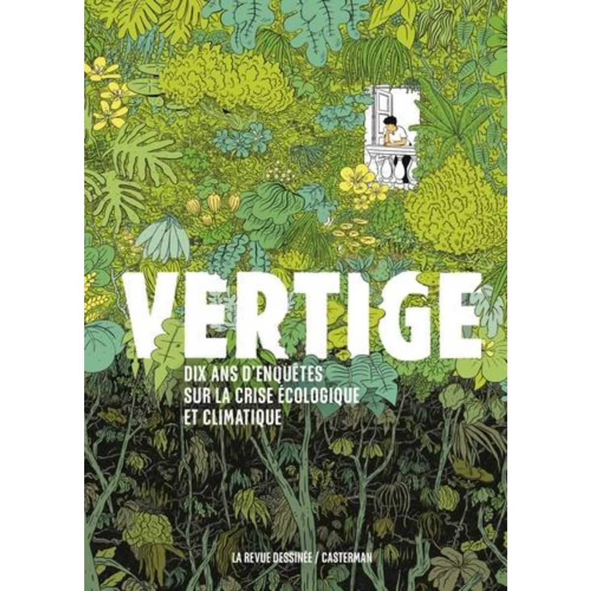VERTIGE. DIX ANS D'ENQUETES SUR LA CRISE ECOLOGIQUE ET CLIMATIQUE, EDITION REVUE ET AUGMENTEE, Cazenave Cécile
