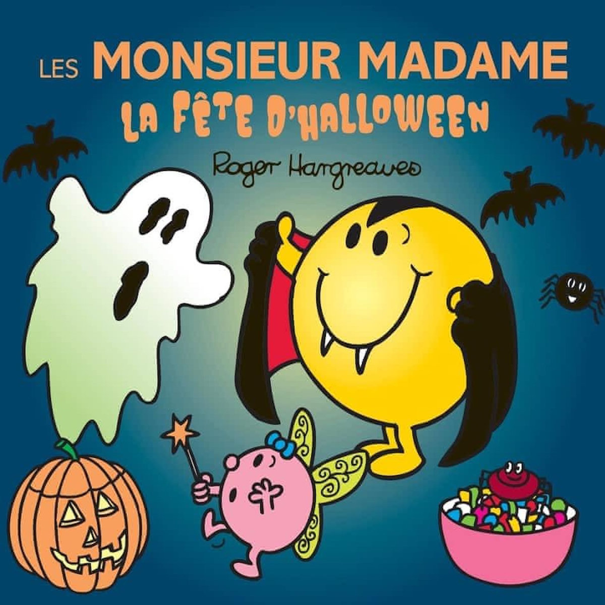 LES MONSIEUR MADAME LA FETE D'HALLOWEEN, Hargreaves Roger
