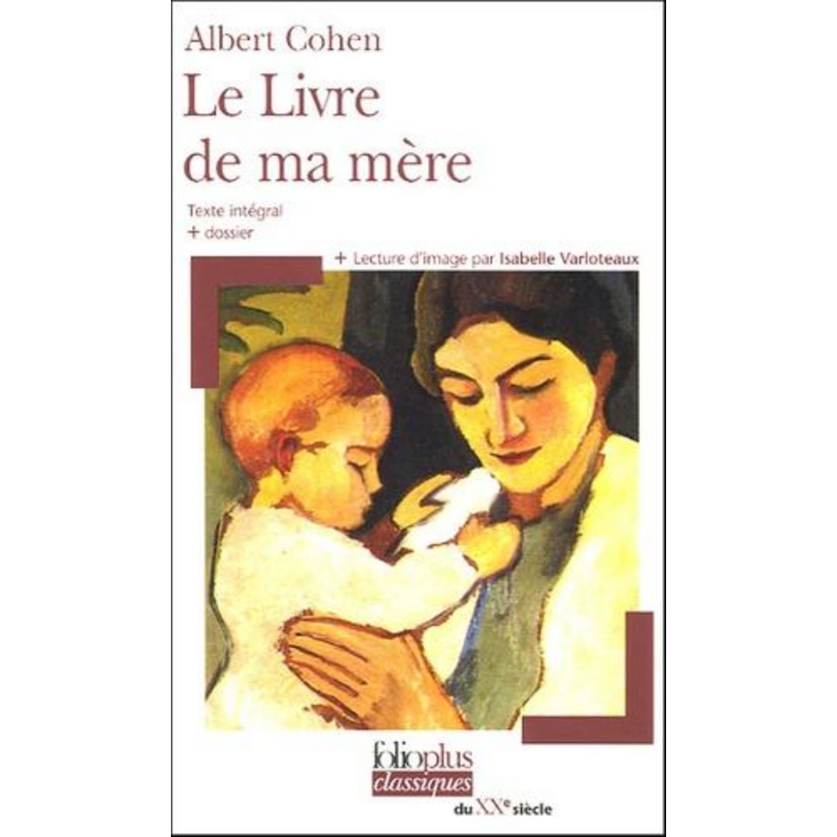 LE LIVRE DE MA MERE, Cohen Albert