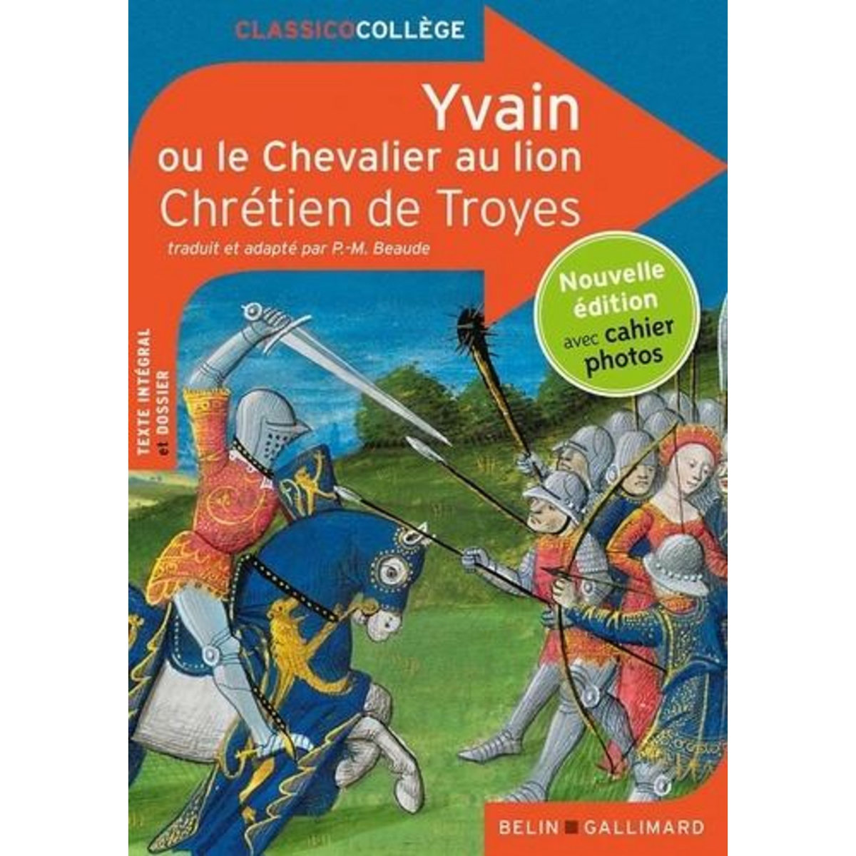 YVAIN OU LE CHEVALIER AU LION, Chrétien de Troyes