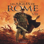LES AIGLES DE ROME TOME 8 . EDITION COLLECTOR, Marini Enrico