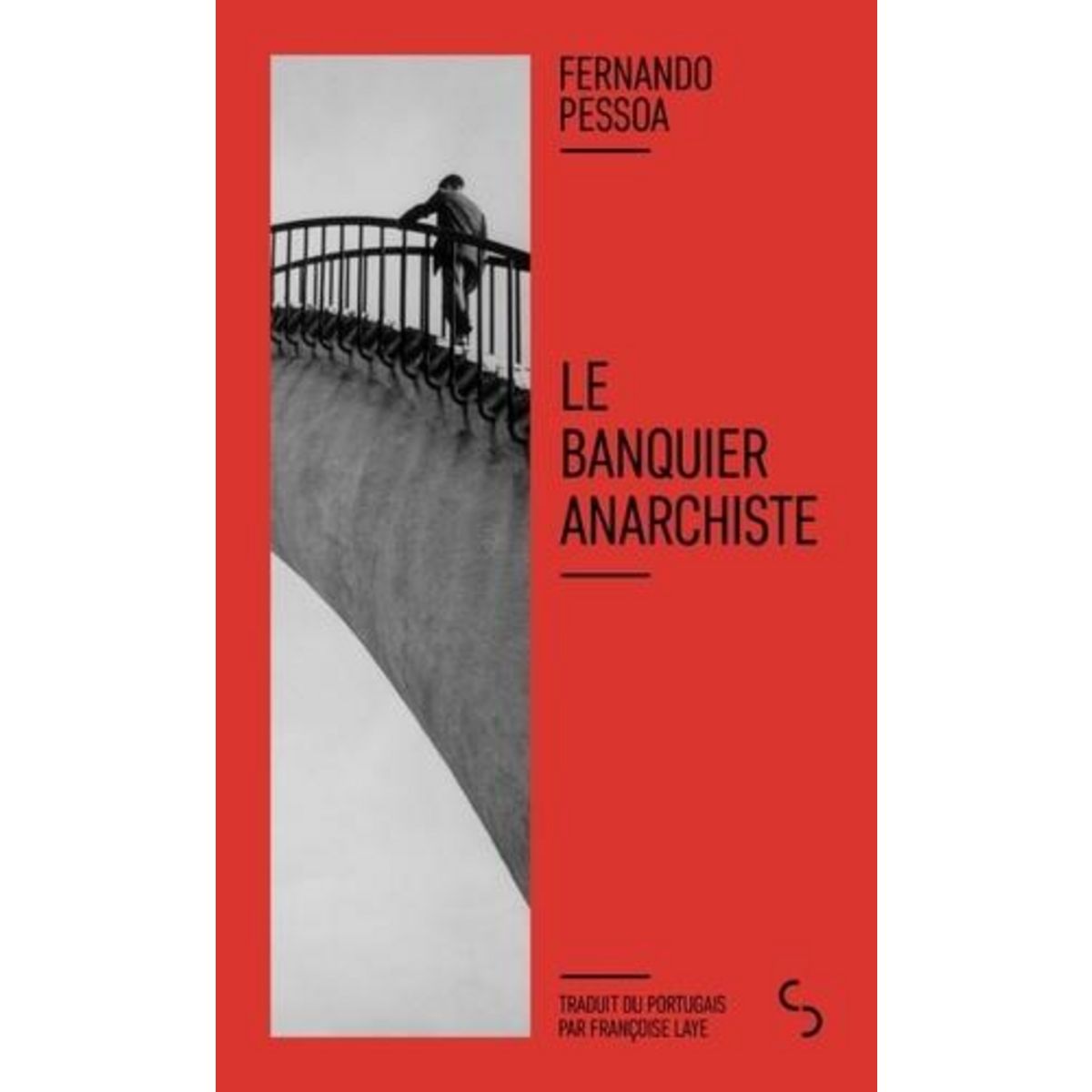 LE BANQUIER ANARCHISTE, Pessoa Fernando