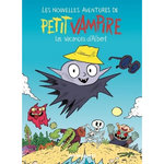 LES NOUVELLES AVENTURES DE PETIT VAMPIRE TOME 2 : LES VACANCES D'ALBERT, Pinson Pauline