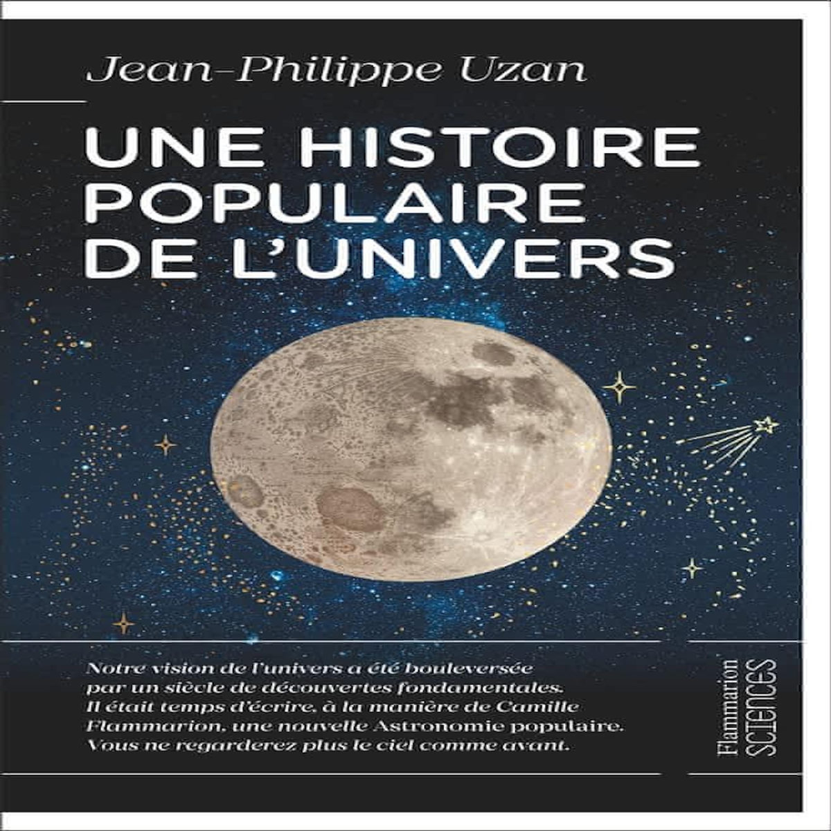 UNE HISTOIRE POPULAIRE DE L'UNIVERS, Uzan Jean-Philippe