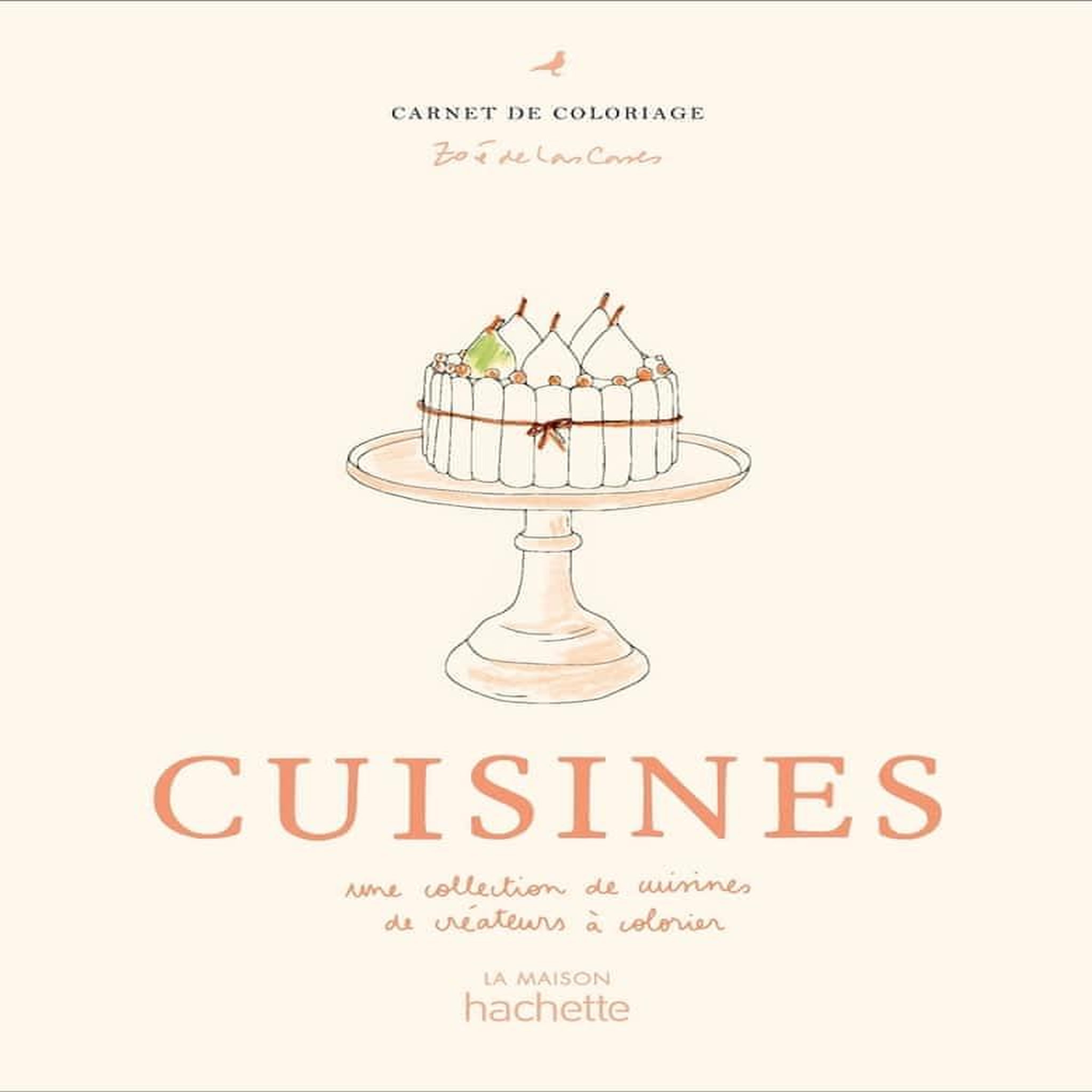 CUISINES. UNE COLLECTION DE CUISINES DE CREATEURS A COLORIER, Las Cases Zoé de