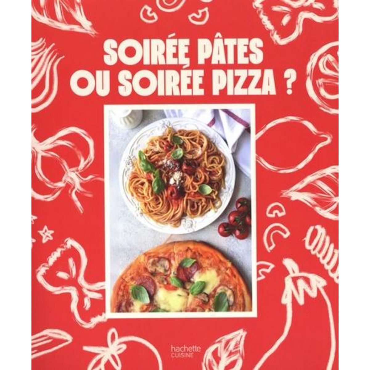SOIREE PATES OU SOIREE PIZZA ?, Perrin Emilie