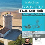 RANDO - ILE DE RE 16 BALADES A PIED EN VTT A CHEVAL EN CANOE (GESTE) REEDITION (, Ancellin Anaïs