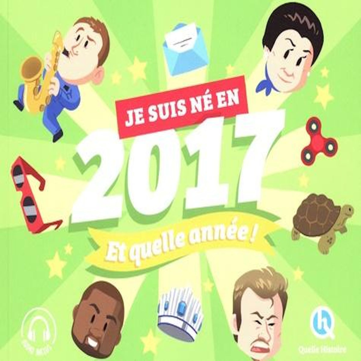 JE SUIS NE EN 2017. ET QUELLE ANNEE !, Wennagel Bruno