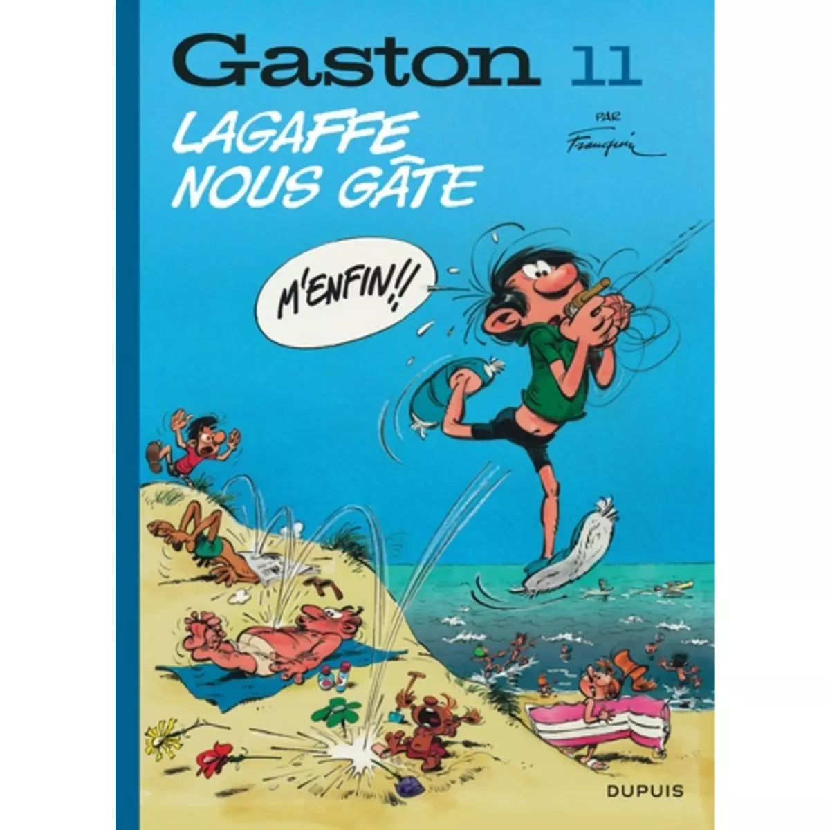  GASTON TOME 11 : LAGAFFE NOUS GATE, Franquin André
