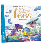 LA DANSE DES FEES : VIVE LA PLUIE !, Paris Mathilde