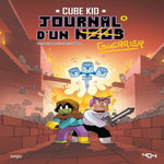 JOURNAL D'UN NOOB TOME 15 : LE REVEIL DU WITHER, Cube Kid