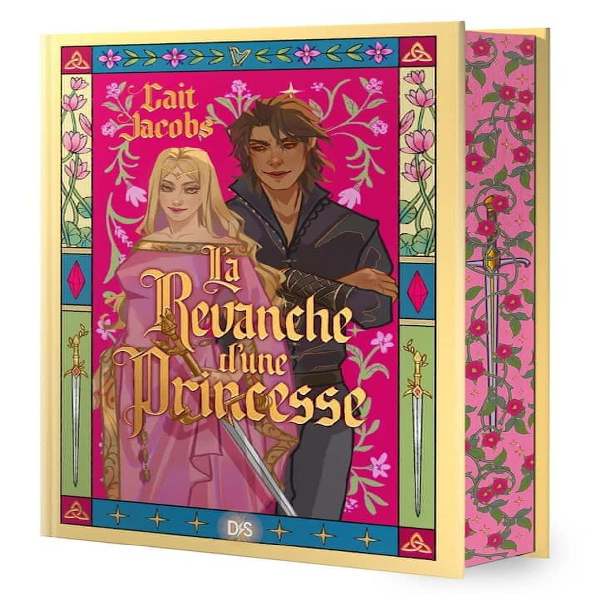 LA REVANCHE D'UNE PRINCESSE. EDITION COLLECTOR, Jacobs Cait