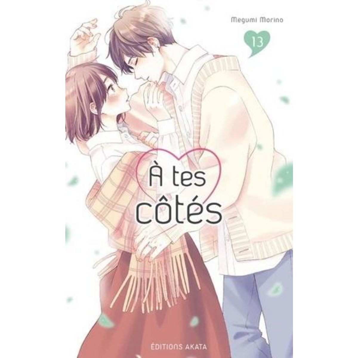 A TES COTES TOME 13 , Morino Megumi