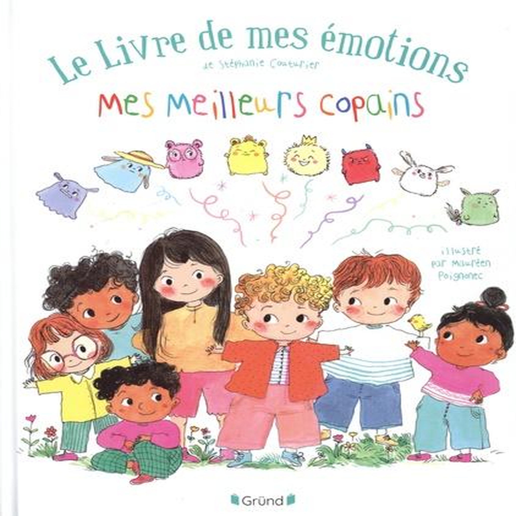LE LIVRE DE MES EMOTIONS : MES MEILLEURS COPAINS, Couturier Stéphanie