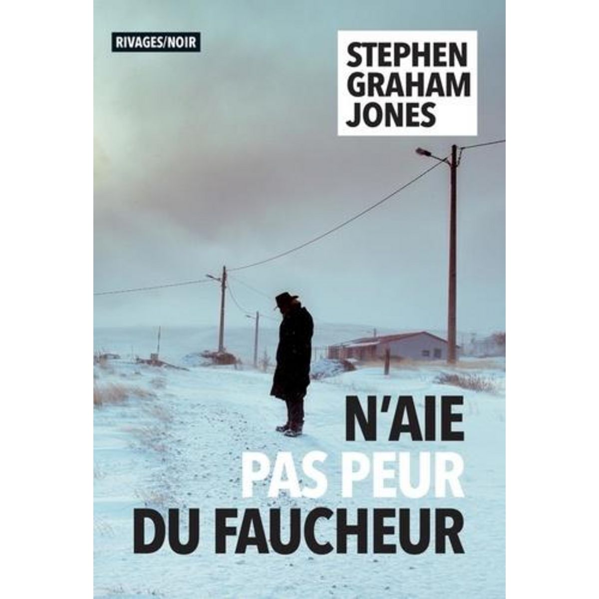 N'AIE PAS PEUR DU FAUCHEUR, Jones Stephen Graham
