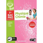 PHYSIQUE-CHIMIE 1RE BAC PRO TOUS GROUPEMENTS. POCHETTE ELEVE, EDITION 2020, Granjoux Nathalie