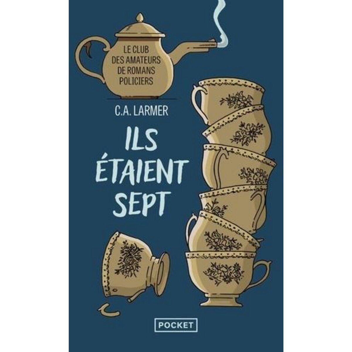 LE CLUB DES AMATEURS DE ROMANS POLICIERS TOME 1 : ILS ETAIENT SEPT, Larmer C.A.