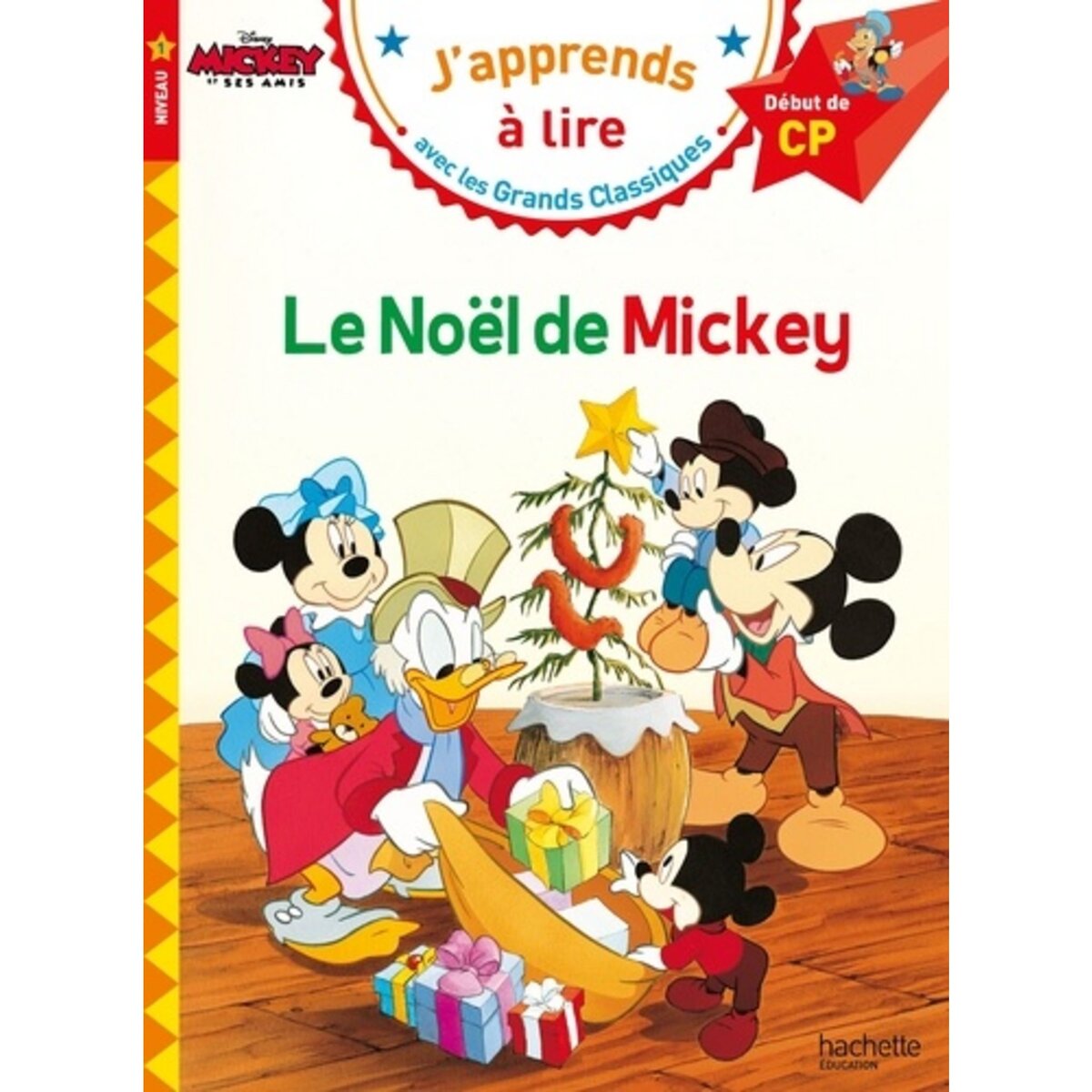 LE NOEL DE MICKEY. DEBUT DE CP, NIVEAU 1, Albertin Isabelle pas cher