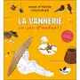  LA VANNERIE, UN JEU D'ENFANT ! PLUS DE 60 MODELES A REALISER SOI-MEME, Couturier Karelle