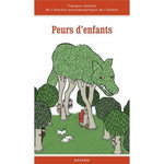 PEURS D'ENFANTS. TRAVAUX RECENTS DE L'INSTITUT PSYCHANALYTIQUE DE L'ENFANT, Roy Daniel