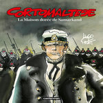 CORTO MALTESE EN COULEUR TOME 8 : LA MAISON DOREE DE SAMARKAND, Pratt Hugo