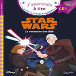 STAR WARS : LA REVANCHE DES SITH. CE1, Albertin Isabelle