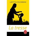  LA TRESSE, Colombani Laetitia