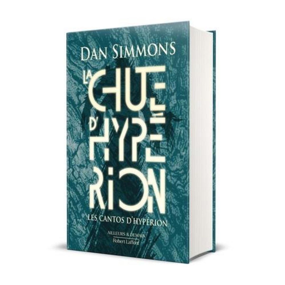 LES CANTOS D'HYPERION TOME 2 : LA CHUTE D'HYPERION, Simmons Dan