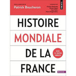 HISTOIRE MONDIALE DE LA FRANCE, Collectif