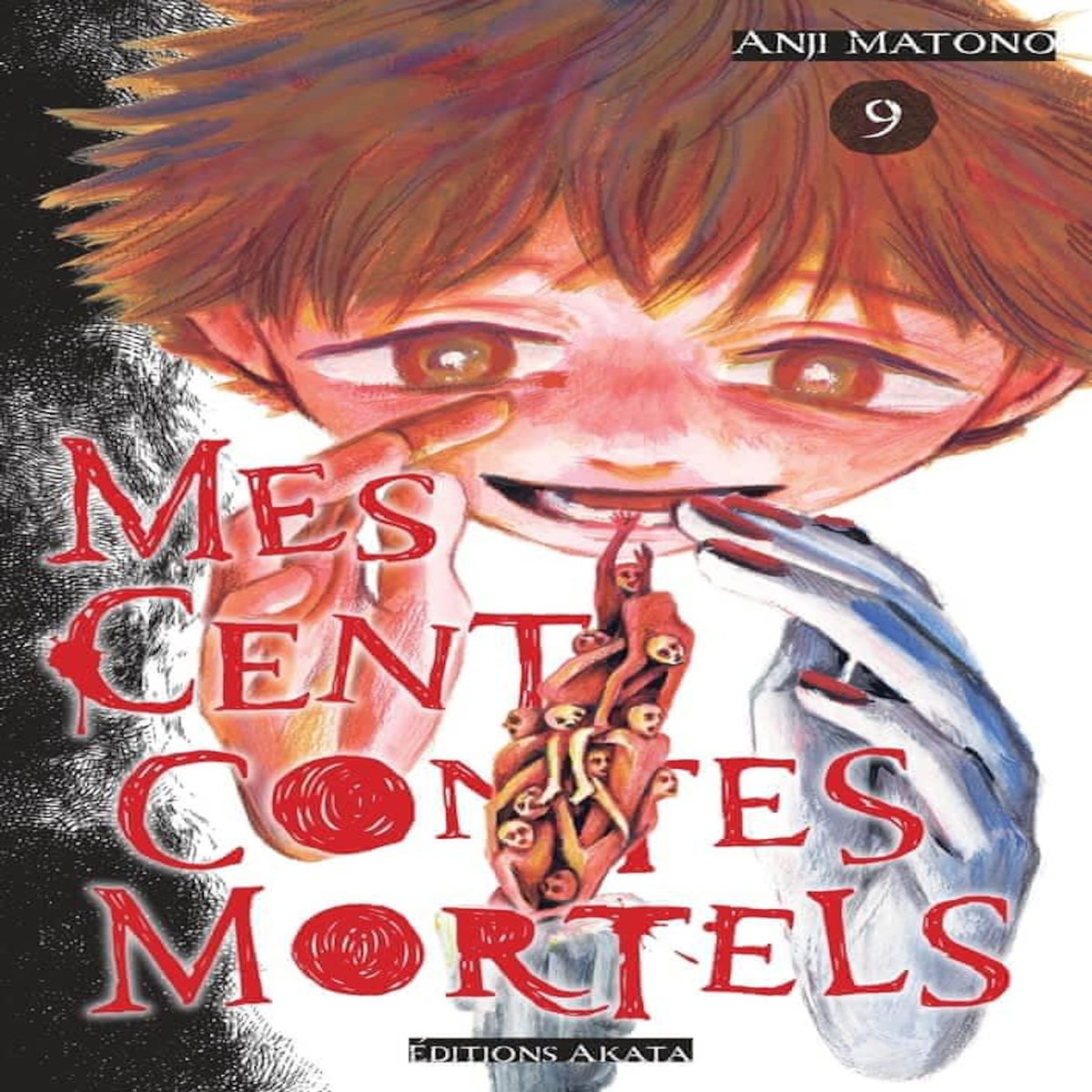 MES CENT CONTES MORTELS TOME 9 , Matono Anji