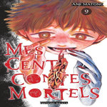 MES CENT CONTES MORTELS TOME 9 , Matono Anji