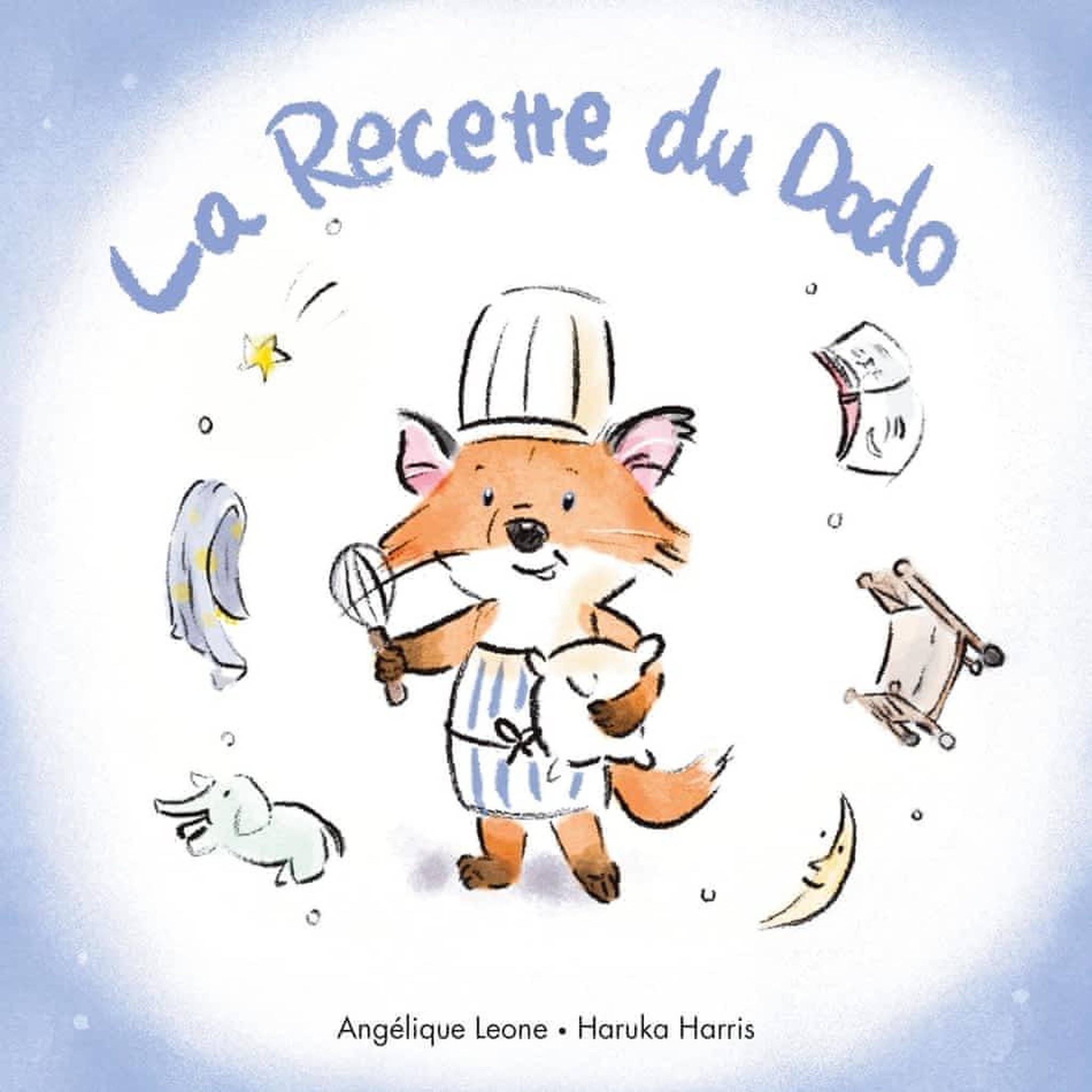 LES BONNES IDEES DE TIMOTHEE TOME 1 : LA RECETTE DU DODO, Harris Haruka