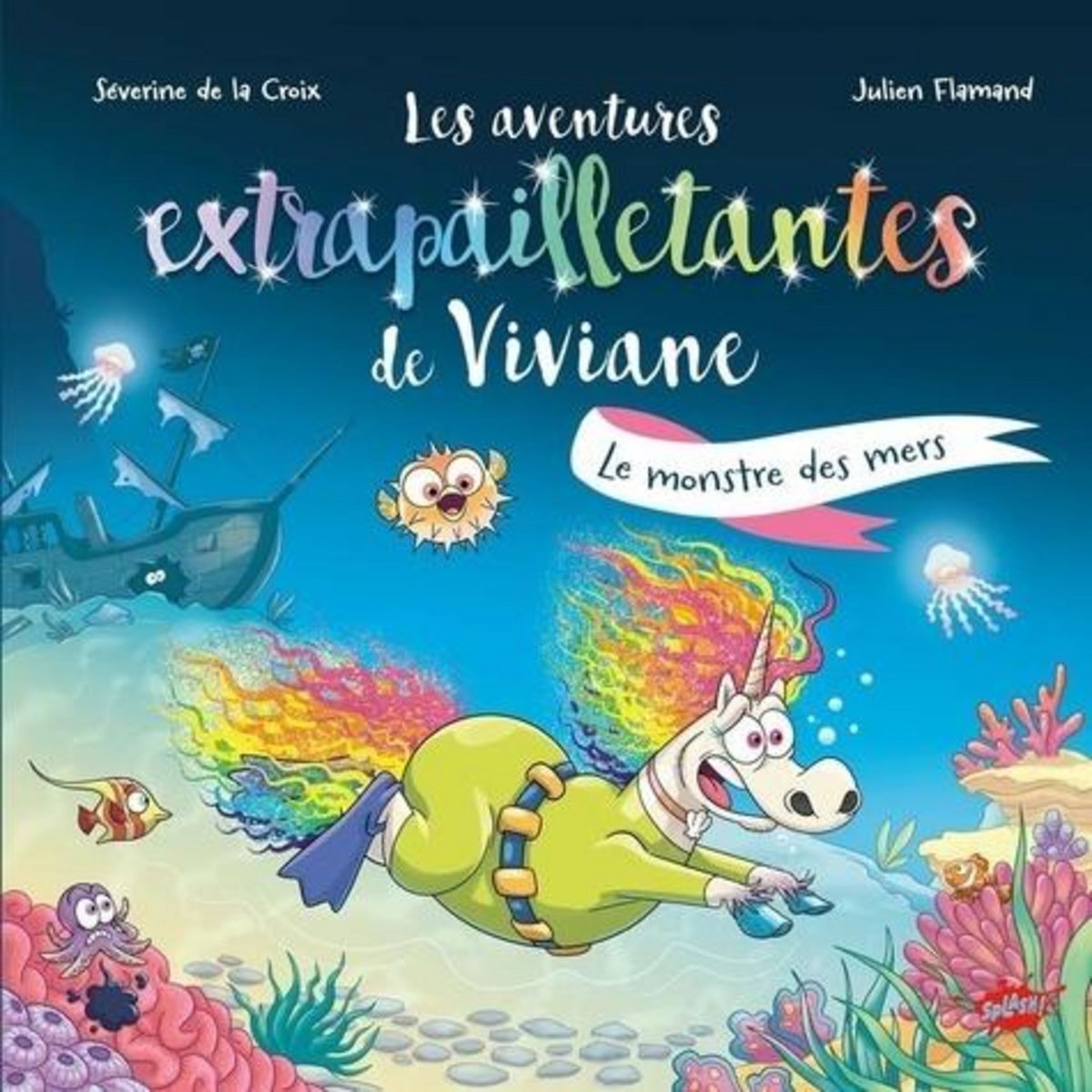 LES AVENTURES EXTRAPAILLETANTES DE VIVIANE : LE MONSTRE DES MERS, La Croix Séverine de