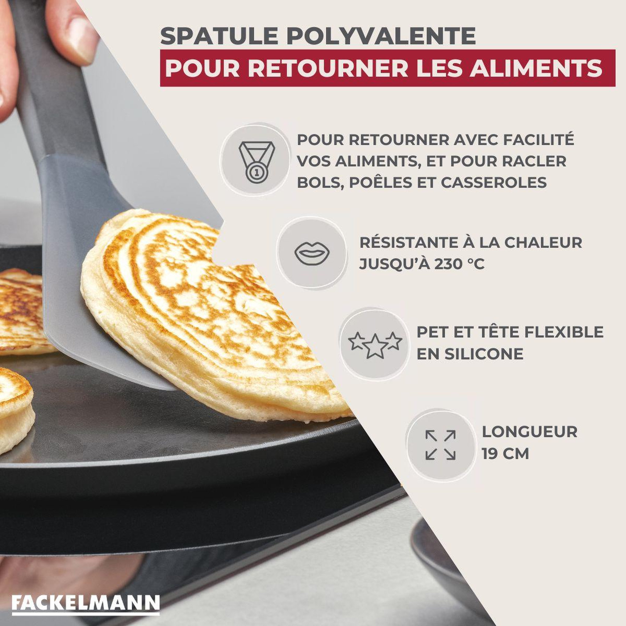 Voir la diapositive 3 : Fackelmann Spatule de cuisine flexi-turner fackelmann